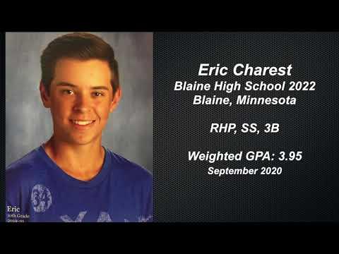 Video of Eric Charest, RHP, SS, 3B - 2022 Blaine (MN) HS