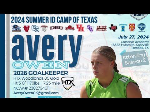 Video of Avery Owen, 2026 GK - Texas College Soccer ID Camp July 2024