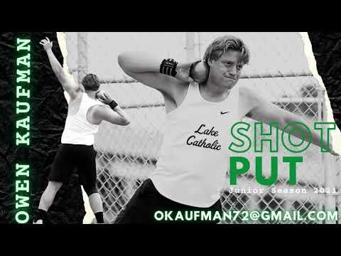 Video of Owen Kaufman Junior Season Shot Put Highlights 2021