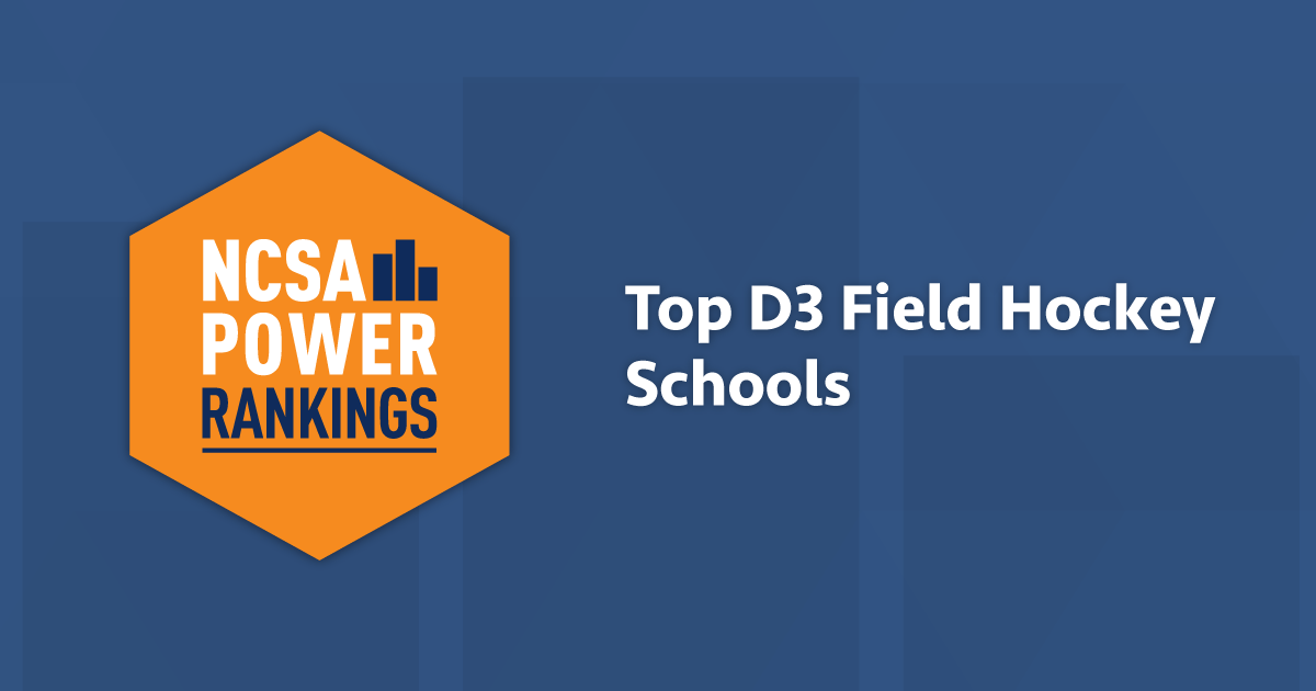 Best NCAA Division 3 Field Hockey Colleges NCSA Power Rankings 2021