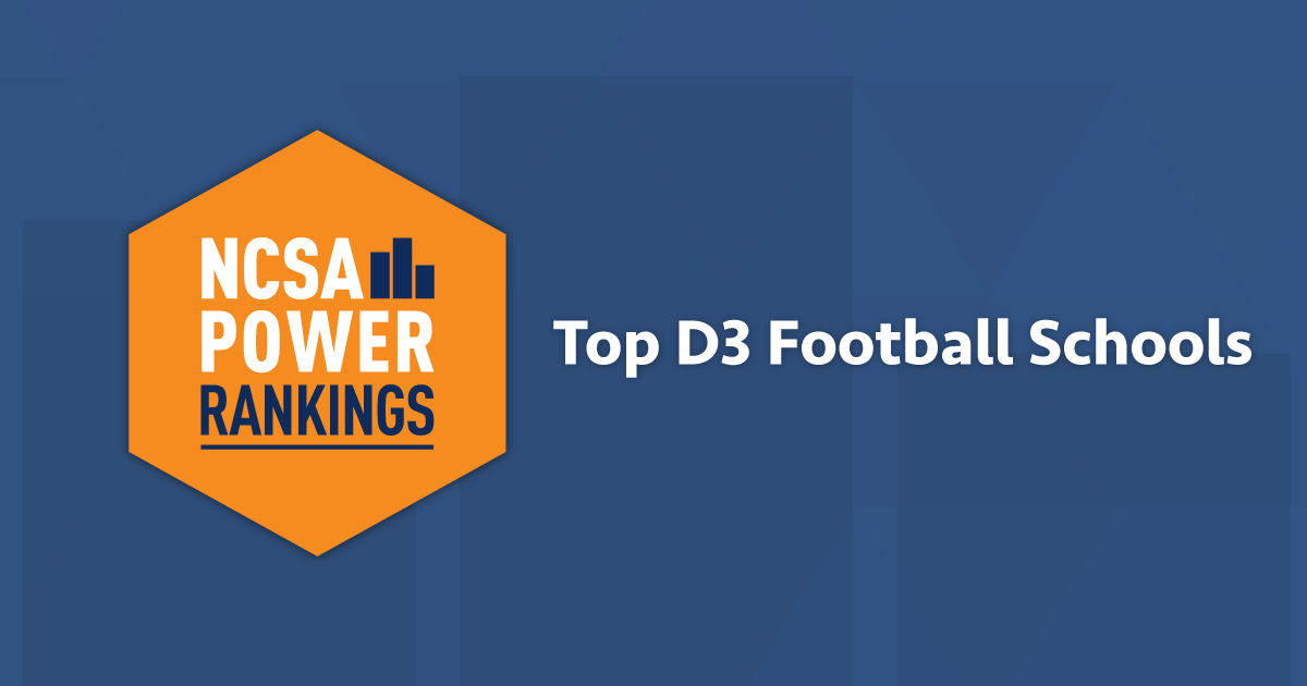 Best Division 3 Football Colleges NCSA Power Rankings 2021