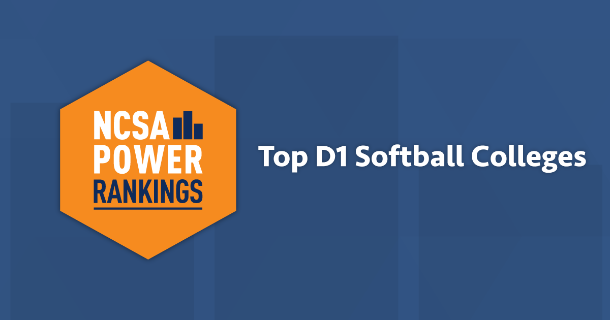 Best Division 1 Softball Colleges NCSA Power Rankings 2022