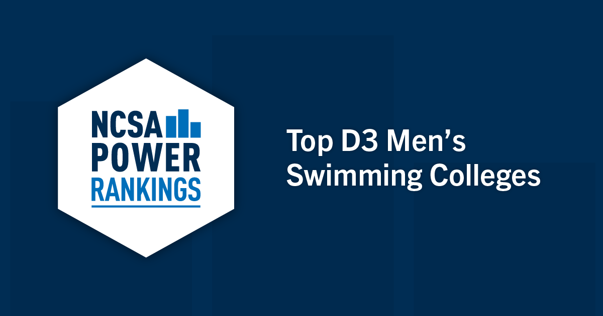 Best Division 3 Men’s Swimming Colleges NCSA Power Rankings 2022