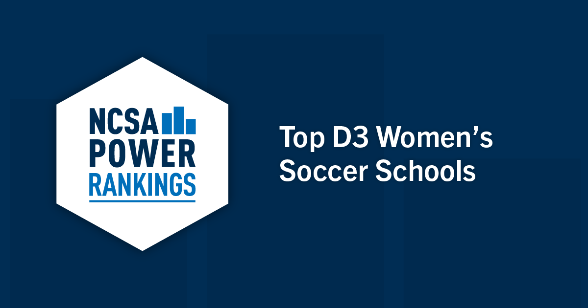 Best Division 3 Women's Soccer Colleges | NCSA Power Rankings 2022