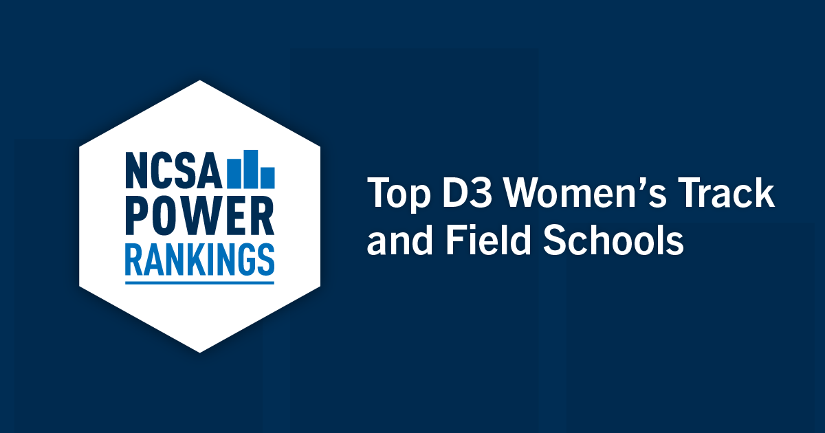 Best Division 3 Women’s Track and Field Colleges | NCSA Power Rankings 2022