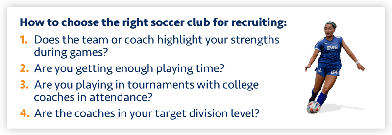 How to choose the right soccer club for recruiting 